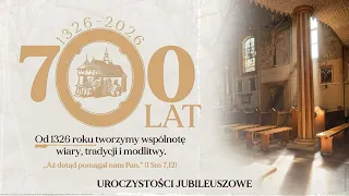 700th Anniversary of the Parish in Zakliczyn: Jubilee Holy Mass