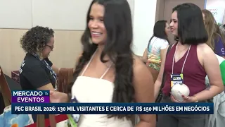 PEC Brasil 2026 supera expectativas com público recorde e R$ 150 milhões em negócios