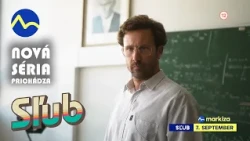 Sľub | NOVÁ SÉRIA | od 7. septembra na Markíze (séria IV.)