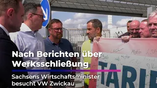 Following Reports of Plant Closures - Saxony's Economics Minister Visits VW Zwickau