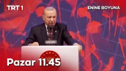 #EnineBoyuna, canlı yayınla her pazar saat 11.45'te TRT 1'de.