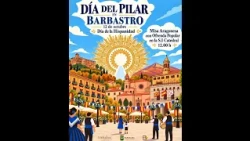 In Barbastro, the Day of the Virgin of the Pilar is celebrated on October 12, 2026