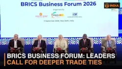BRICS Business Forum: Leaders Push Stronger Economic Cooperation