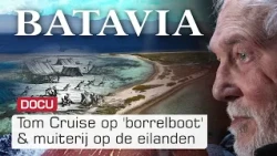 DOCU: Batavia, een verhaal over Muiterij en Vakmanschap (Deel 2)