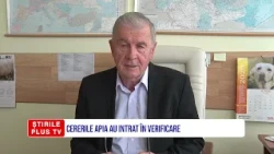 CERERILE APIA AU INTRAT ÎN VERIFICARE