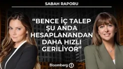 Sabah Raporu - "Bence İç Talep Şu Anda Hesaplanandan Daha Hızlı Geriliyor" | 27 Ekim 2026