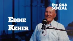 The GAA Social - Eddie Keher. Beautiful. One of the greatest ever hurlers. Life at 84.