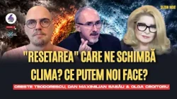 "Resetarea" care Ne Schimbă Clima? Ce putem noi face? - cu Max, Oreste și Olga - Imunocube - Torser