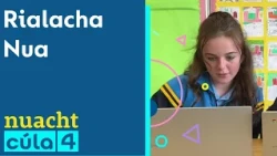 Nuacht Cúla4 | Rialacha Nua 📲📵