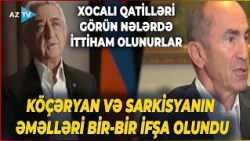 Köçəryan və Sarkisyanın SONU YAXINLAŞIR: Xocalı qatillərinin məhkəmə işində DİQQƏTÇƏKƏN DETALLAR