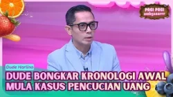 Pecah! Pengakuan Mengejutkan Dude Soal Skandal Pencucian Uang - PAGI PAGI AMBYAR (27/7/26) P1
