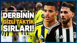 Substitutions That Will Change the Fate of the Fenerbahçe-Beşiktaş Derby! | NTV