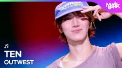 TEN テン 텐 - OUTWEST [Music Bank] | KBS WORLD TV 260911