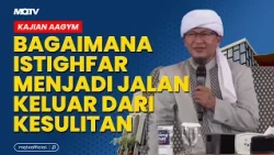 HOW ISTIGHFAR BECOMES A WAY OUT OF DIFFICULTIES | AAGYM STUDY