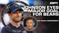 EGO'S FLYING 😮 Reacting to Ben Johnson's BOLD goal for the Chicago Bears 👏 | First Take