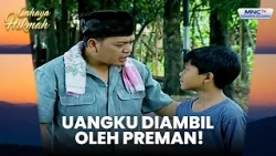 Uang Untuk Beli Obat Ibuku Dirampas Preman | TUKANG CUKUR JADI JUTAWAN | CAHAYA HIKMAH