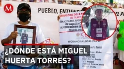 Juicio por desaparición de Miguel Huerta Torres inicia en diciembre