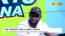 The Search For A New Coach: Ghana Extend Black Stars Head Coach Search Deadline To 15th October