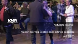 Trailer KULTURCAFÉ TASERALIK ataasinngorneq septembarip arfineq aappaanni nal. 20:00