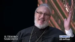 The Hidden Treasure - Ep. 27 ORTHODOXY IN THE HEART OF ITALY, ITALY IN THE HEART OF ORTHODOXY