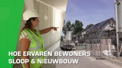 Bouwstof - Wat doet sloop & nieuwbouw met bewoners