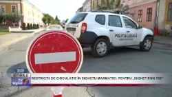 02 TRAFFIC RESTRICTIONS IN SIGHETU MARMAȚIEI FOR "SIGHET RUN 700"