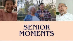 Senior Moments July 2026