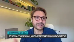 Soy Moratorium: Supreme Court upholds agreement as constitutional and allows restriction of tax i...