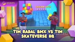 Tersisa Dua Tim! Tim Mana yang Paling Banyak Bawa Pulang Hadiah? - DREAM BOX (13/07/26) P4