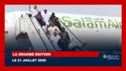 LA GRANDE EDITION || LE 21 JUILLET 2026