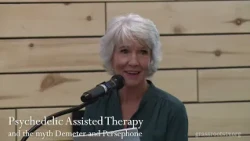 Psychedelic-Assisted Therapy & the Myth of Demeter and Persephone | Melinda Fouts, Ph.D.