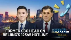 Former SCO head Vladimir Imamovich Norov on Beijing's 12345 citizen service hotline