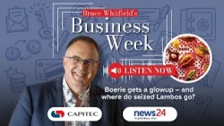 Boerie gets a glowup – and where do seized Lambos go? | Bruce Whitfield's Business Week