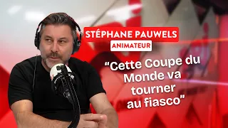 "Don't go there": Stéphane Pauwels' warning about the 2026 World Cup