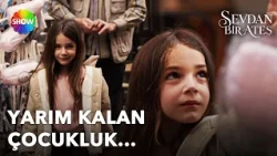 Hüma returns to the childhood she never got to live... | Sevdan Bir Ateş Episode 7