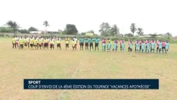 Sports: Kick-off of the 4th edition of the "Vacances Apothéose" tournament