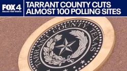 Tarrant County cuts polling sites ahead of the midterms