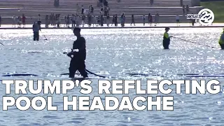 Trump's reflecting pool headache