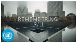Remembering 9/11: Voices from the UN