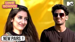 New Pairs Loading In The Love School | Love School S1 | Karan Kundrra