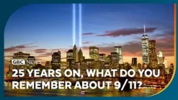 25 years on, what do you remember about 9/11?