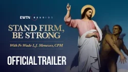 Stand Firm, Be Strong Podcast "Streaming August 3rd"