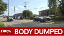 Body dumped at Houston apartment complex