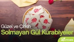 Güzel ve Çirkin Solmayan Gül Kurabiyeler Tarifi | 24Kitchen