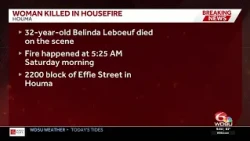Woman dies in residential fire in Houma, State Fire Marshals investigating