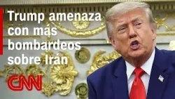 War with Iran: Trump threatens "massive bombing" of nuclear facility