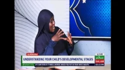 Understanding Your Child's Developmental Stages~Ahidaayah Dawa Show