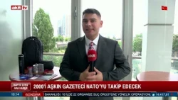 2000'i aşkın gazeteci NATO'yu takip edecek!