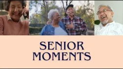 Senior Moments   August 2026