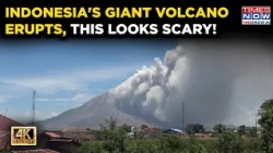 INDONESIA'S SINABUNG VOLCANO ERUPTS | Thick Ash Envelopes SUMATRA ISLAND's Sky | Dramatic 4K VIDEO